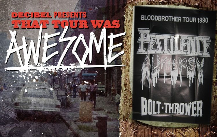 That Tour Was Awesome: Pestilence/Autopsy/Bolt Thrower (1990) - Decibel  Magazine